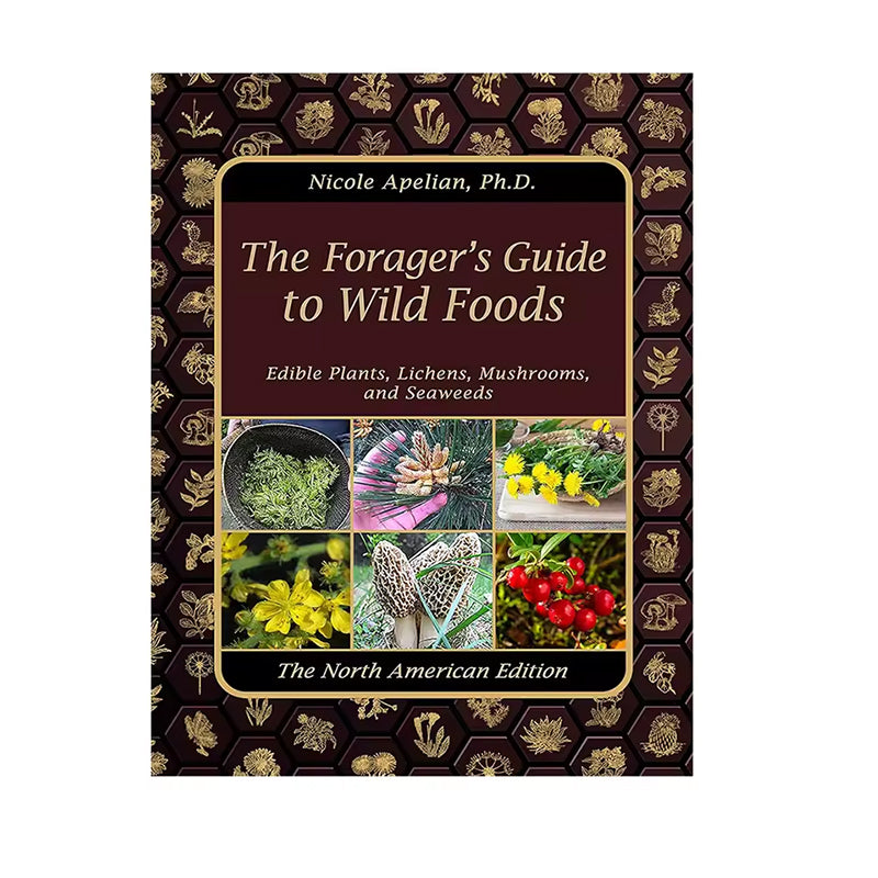 The Foragers Guide to Wild Foods - Ray's Green Space
